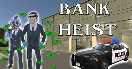 Bank Heist