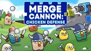 Merge Cannon: Chicken Defense